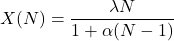 \[X(N) = \frac{\lambda N}{1 + \alpha (N-1)}\]